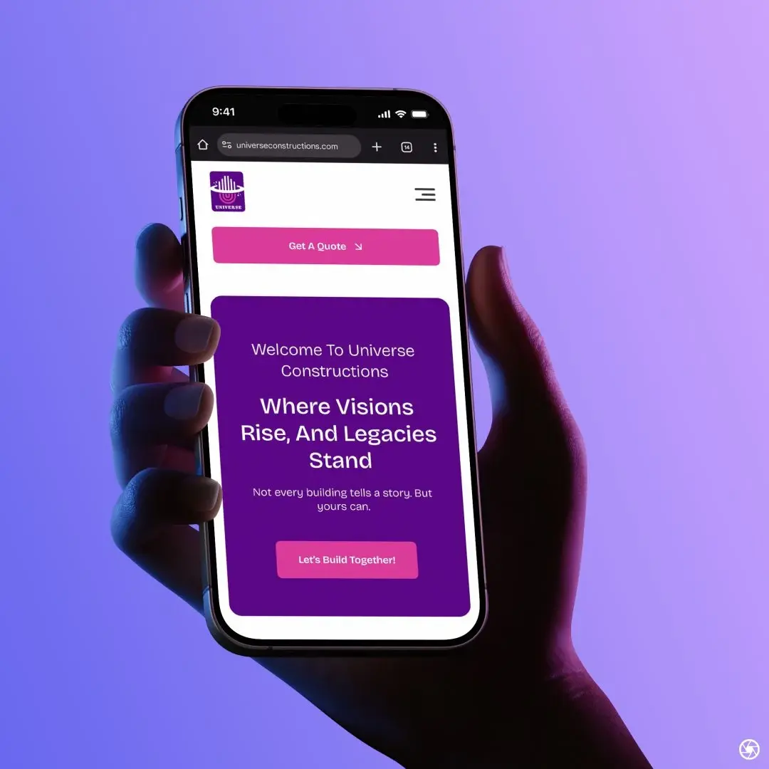 Universe Constructions - website on an iPhone held in hand against a purple-to-blue gradient: 'Where Visions Rise, And Legacies Stand' hero card with magenta 'Let's Build Together!' CTA